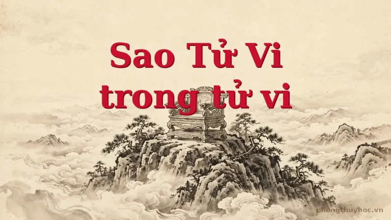 Sao Tử Vi: ý nghĩa và cách luận giải trong lá số