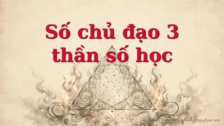 Số chủ đạo 3 trong thần số học